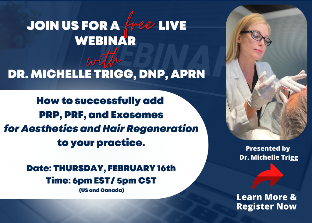 Michelle Trigg APRN on PRP, PRF &#038; Exosomes for Aesthetics and Hair Regeneration